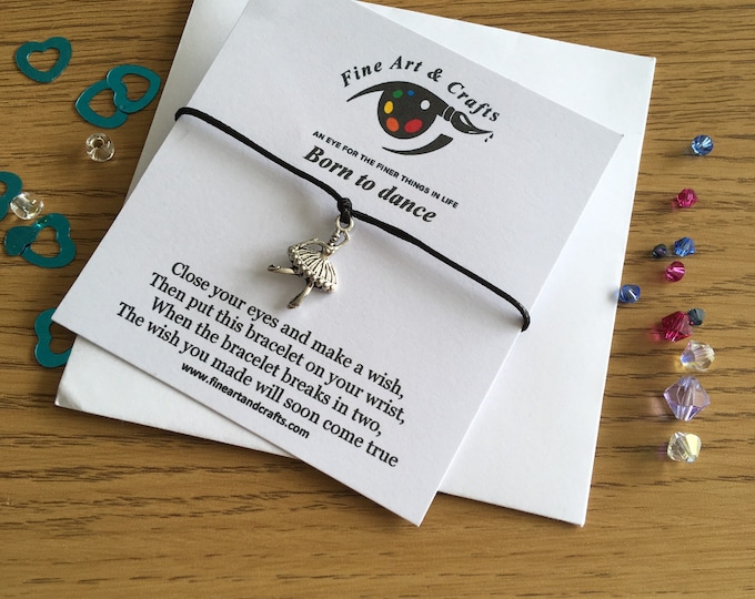 Wish bracelet, girls bracelet, born to dance, friendship bracelet