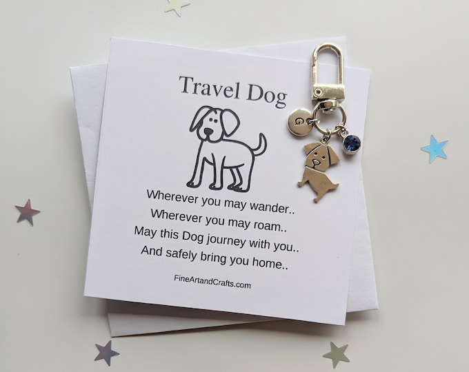Travel dog, dog keychain, travel gift, personalised bag charm, birthday gift idea for a friend, good luck charm, dog lover,