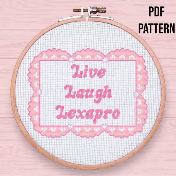 Live Laugh Lexapro cross stitch pattern | retro cross stitch | PDF pattern | instant download