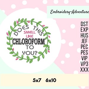 Does This Smell Like Chloroform, True Crime Buff, Machine Embroidery Design
