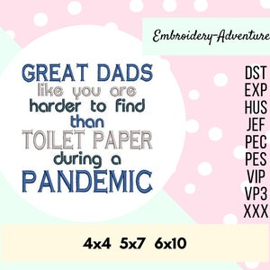 Great Dads Toilet Paper Embroidery Design 4x4 Funny Father&#39;s Day design for Machine Embroidery