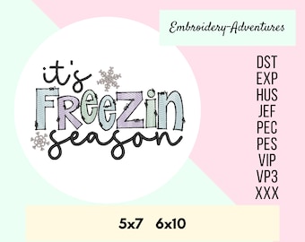 It's Freezin' Season, Christmas Doodle, Machine Embroidery Design, Multiple Sizes, Christmas Design