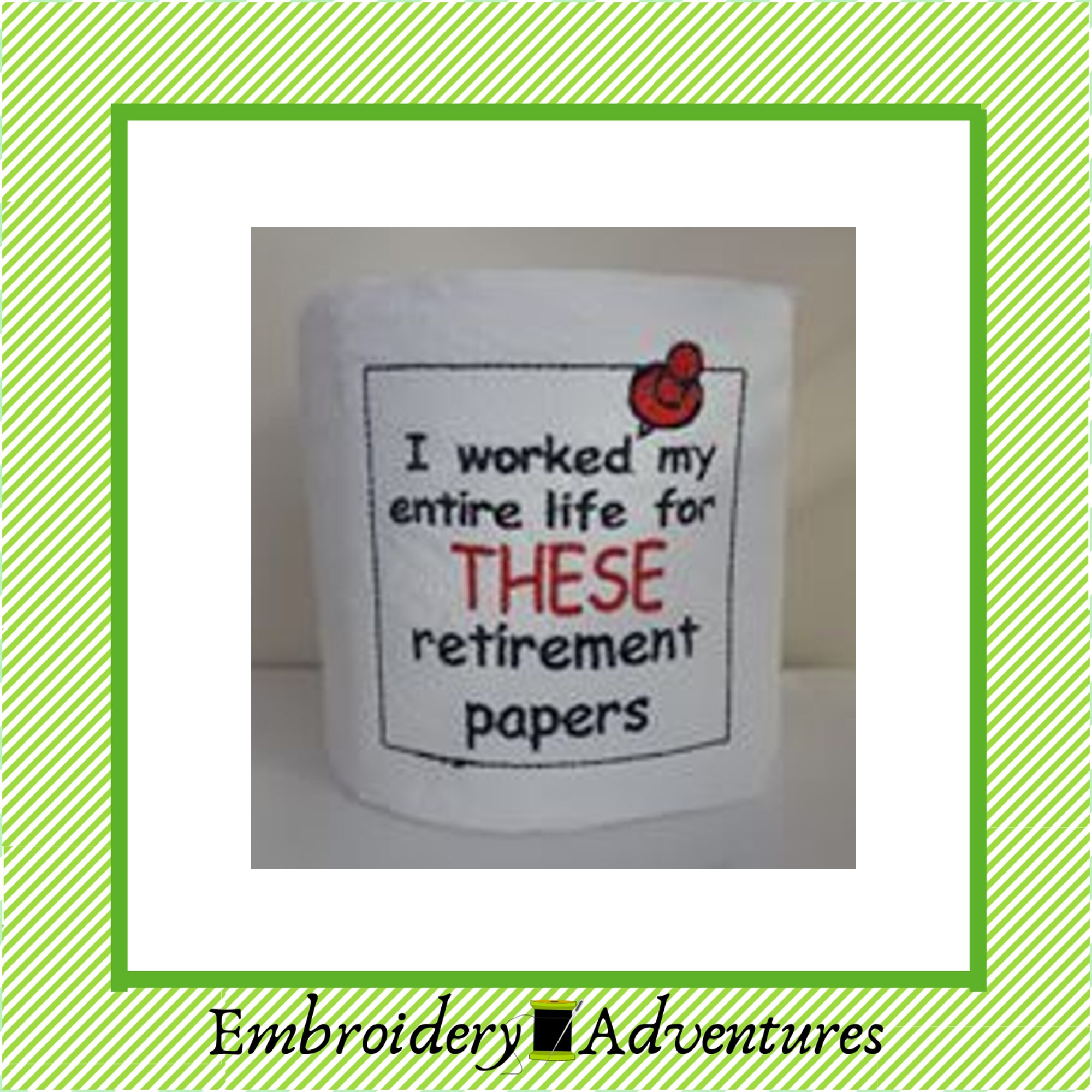 Retirement Machine Embroidery Design Embroidered Toilet Etsy