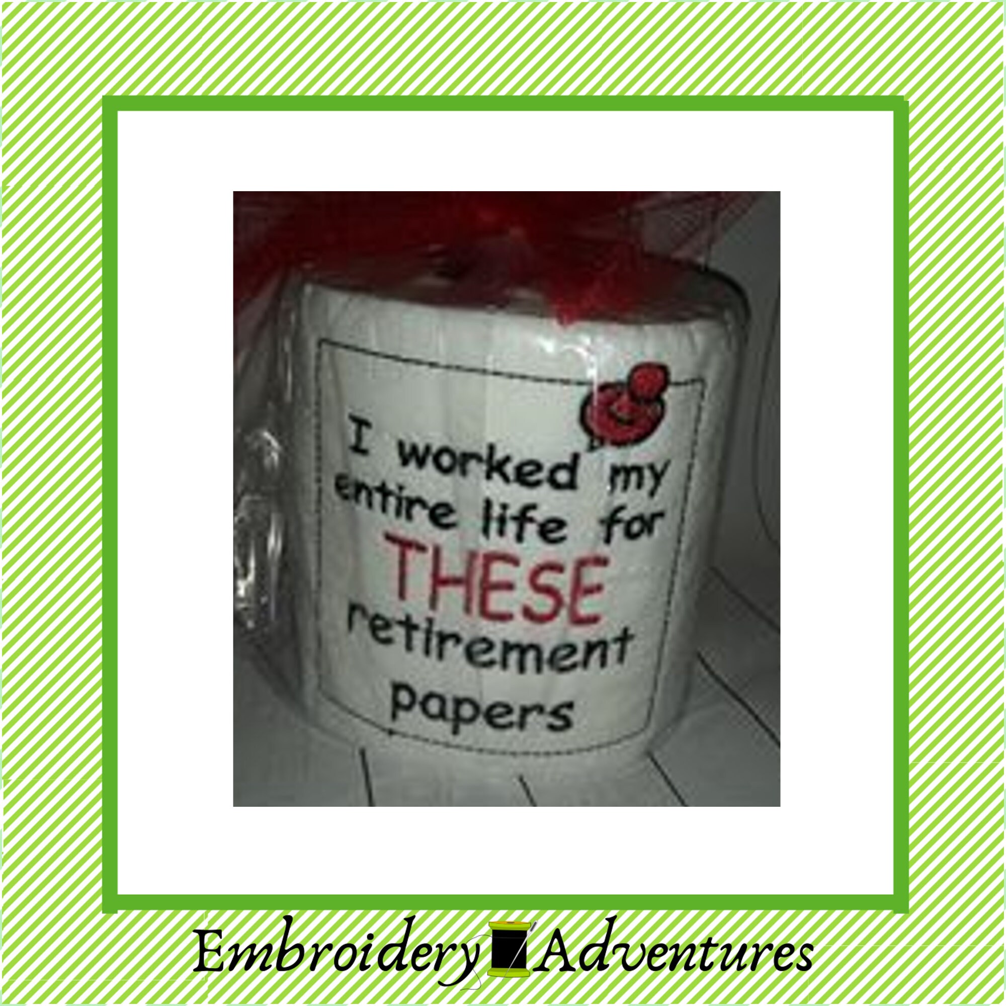 Retirement Machine Embroidery Design Embroidered Toilet Etsy