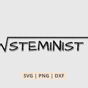 Steminist SVG PNG, Frauen in Math, Steminist Mathelehrer Shirt, Geschenk für MINT-Lehrer und Mathe-Studenten, SVG-Datei für Cricut, digitale Datei