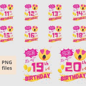 K&ouml;nnte beinhalten: Ein Satz von zehn digitalen Geburtstagsdesigns mit einem gelben Emoji mit Herzen als Augen und dem Text "OMG It's my [age]th Birthday". Die Designs sind in Pink, Gelb und Wei&szlig;.