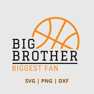 Großer Bruder größter Fan Basketball SVG PNG, Basketball Bruder SVG, jubeln, Basketball Schwester Shirt, SVG-Dateien für Cricut, digitaler Download