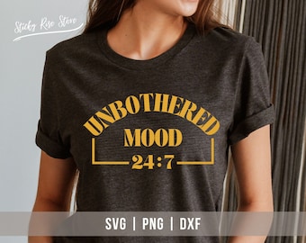 Unbothered Mood Svg, Black Girl Magic Svg, Melanin Black Power Svg, African American Svg, Black Woman Svg, Png Sublimation Cricut Cut File