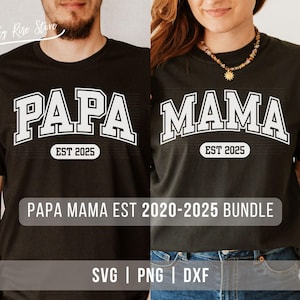 Papa Mama Est 2025 Svg Bundle Varsity Mom Dad 2025, New Mommy Daddy Svg, Anúncio de Gravidez Svg, Arquivo de Corte para Cricut, Svg Png Arquivos Dxf