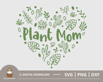 Plant Mom Svg Png, Plants Heart Svg, Plant Lady Svg, Gardening Svg, Plant Mama Shirt, Plant Lover Gift, Cut File for Cricut, Digital File