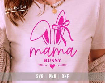 Mama Bunny Svg Png, Cute Easter Mom Shirt Svg, Easter Bunny Ears with Coquette Bow Svg, Happy Easter Svg, Svg Cricut Cut File & Silhouette