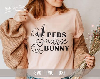PEDS Nurse Bunny Svg Png, Easter Pediatric Nurse Shirt Svg, Easter Bunny Stethoscope Svg, Bunny Ears Rabbit Face Svg, Svg Cricut Cut File