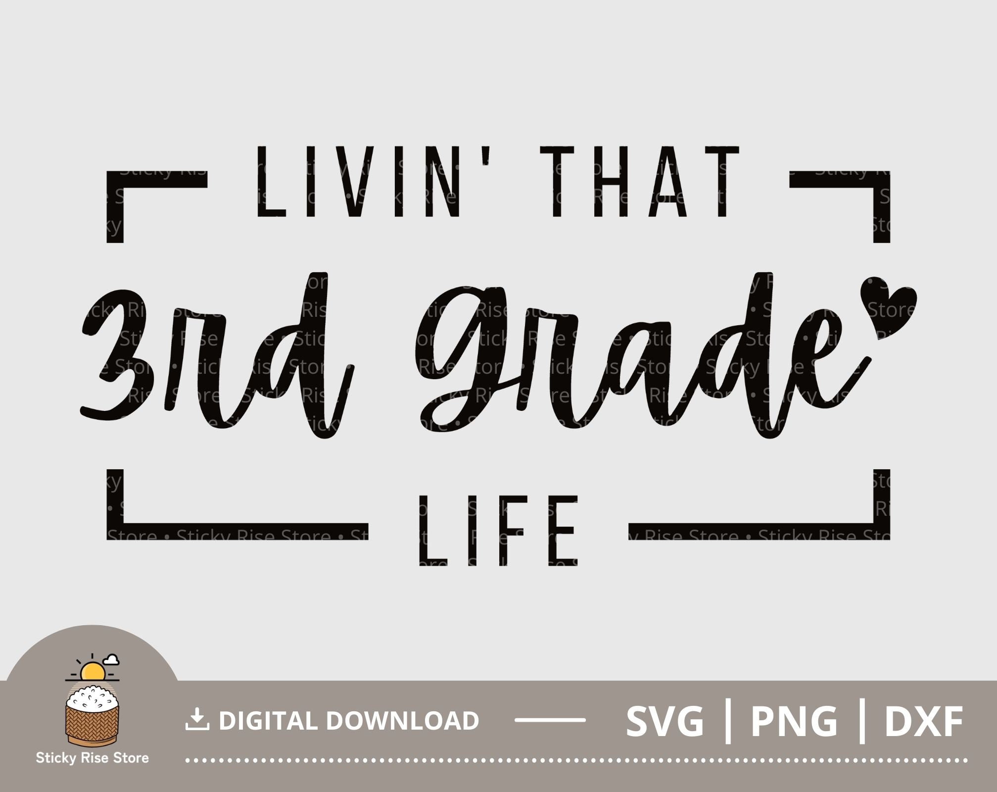Livin That 3rd Grade Life SVG, Third Grade SVG, 3rd Grade Teacher Shirt ...