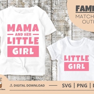 Mama en haar kleine meisje Svg Png, mama en dochter bijpassende shirt, moeder meisje Png sublimatiebestand, gesneden bestand voor Cricut, digitale download