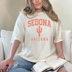 Sedona Arizona Shirt, Saguaro Desert Tee, Comfort Colors Hiking, Long Sleeve Crewneck, Hoodie, Southwest Adventure Gift, Adults Sedona Top