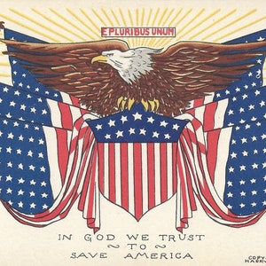 E Pluribus Unum In God We Trust To Save America Vintage Color Postcard American Flag Eagle Flags of 20 Nations Harry Reiter N.Y. 1941