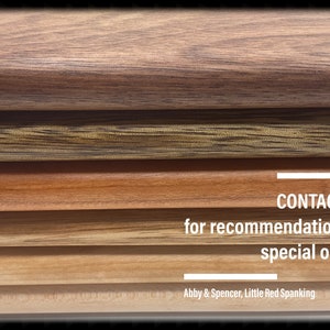 Contact us for recommendations for your handmade wooden spanking paddle or leather strap - BDSM & LGBTQ+ friendly