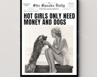 Newspapers Print, Money and Dogs, Dog Lover Gift, Hot Girls Poster, Retro Bar Cart, Magazine Cover Aesthetic, Girls Room decor, Photo Print