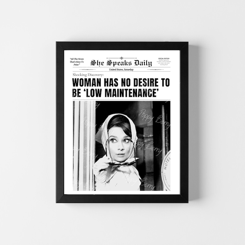 Lámina de Audrey Hepburn, "Sin deseo de ser fácil de cuidar", lámina de periódico de moda, decoración de pared divertida, empoderamiento femenino, decoración de habitaciones para niñas imagen 2
