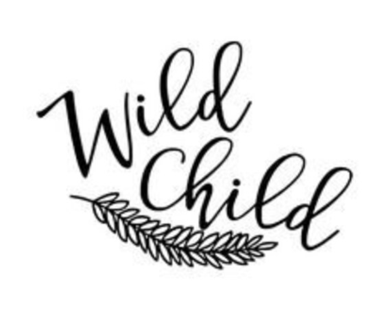 Wild Child Svg File Instant Download Commercial Use | Etsy