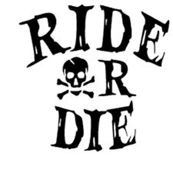 Ride or Die Svg File Instant Download Commercial Use Etsy Canada