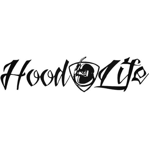 Hood life svg file Etsy