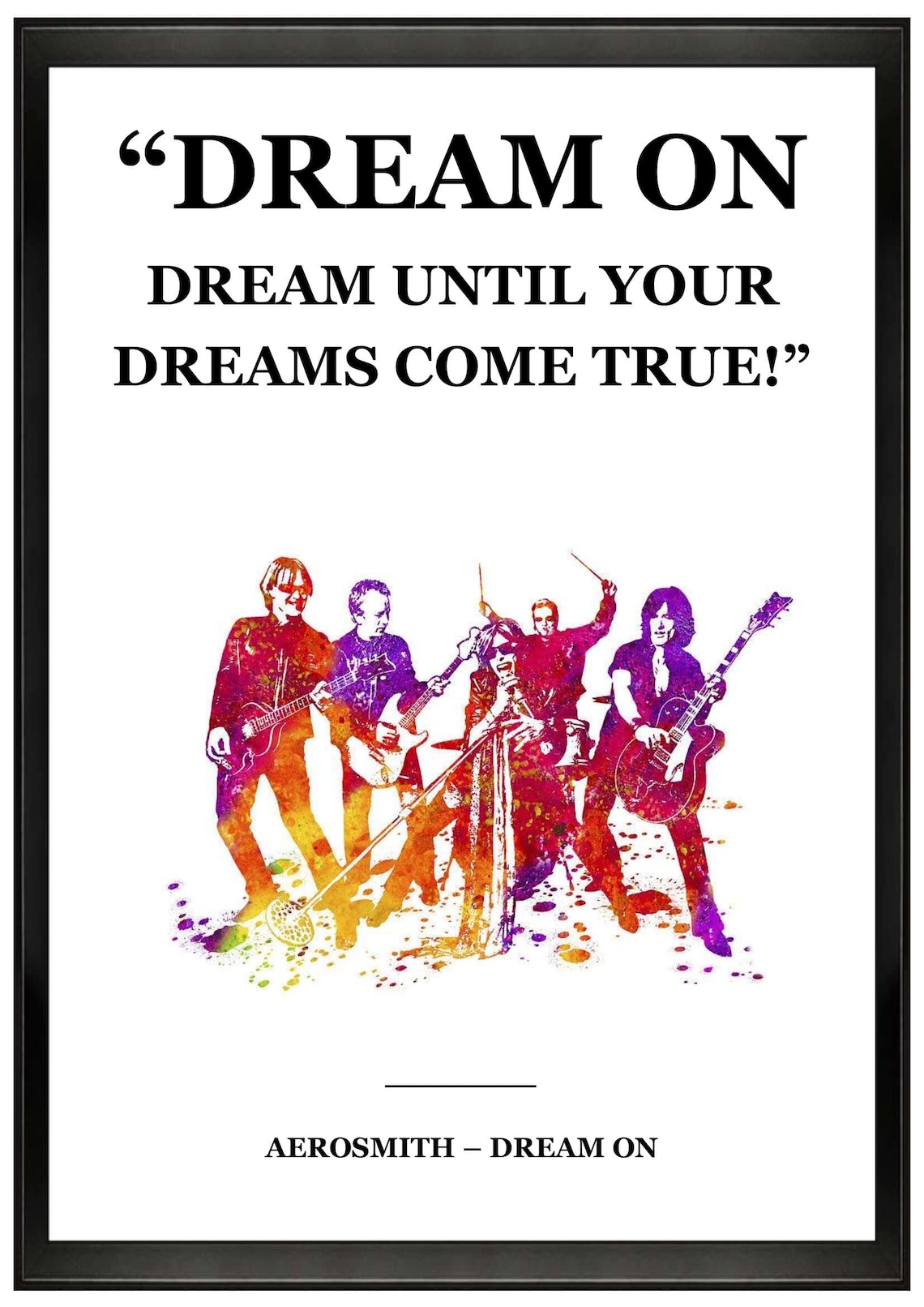 Aerosmith Music/lyrics Quote Art Poster Print Framed & Etsy