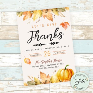 Let&#39;s give thanks- Thanksgiving Dinner Invite- Thanksgiving 2020- Digital File- NO Instant Download!
