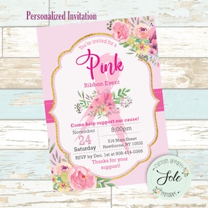 Pink Ribbon Fundraising Event Invitation-Digital File- NO Instant Download!