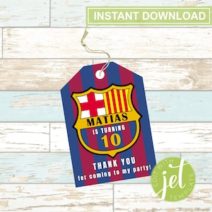 EDITABLE FC Barcelona Birthday Party Tags - Barca- Messi Tags- Digital File- Personalized- Instant Download!