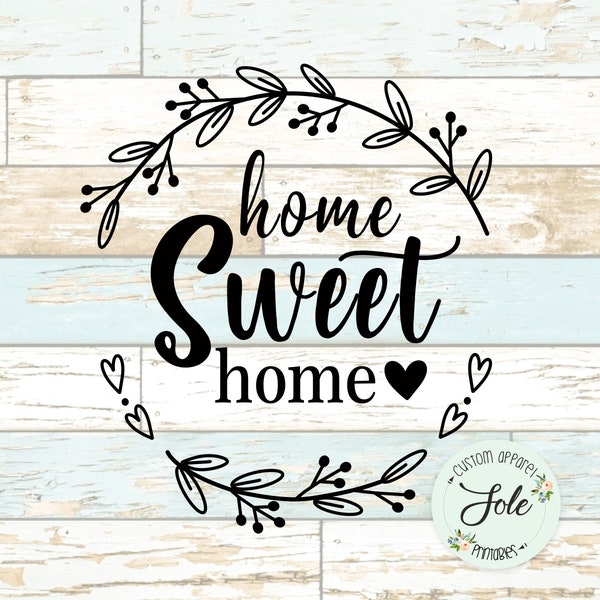 home sweet home sign-Farmhouse tray-Stove cover Ideas-Decals- Digital file- Instant download- SVG-PNG