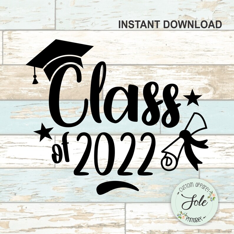 Class of 2022 Graduation Senior PNG SVG Digital File - Etsy