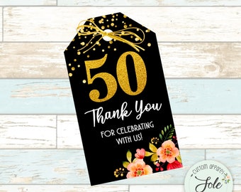Fifty Birthday Tags, 50th Birthday Tags- Thanks for coming tags, Black and Gold, Digital File, Instant Download!