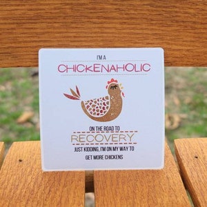 Chickenaholic sticker, Farm Animal decal, Chicken Sticker