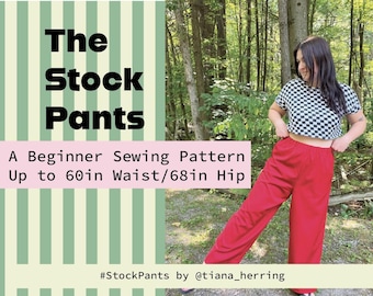 Stock Pants PDF Sewing Pattern | Size Inclusive | Beginner Sewing Pattern