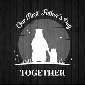 Notre première fête des pères ensemble SVG PNG pour Cricut et Silhouette, père et fils ours Svg, T-shirt fête des pères Svg, modèle fête des pères
