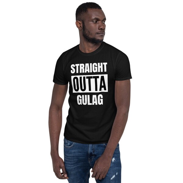 Straight Outta Gulag T-Shirt