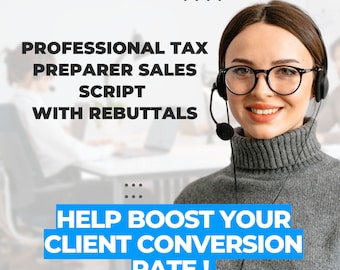 Tax Preparer Sales Script for tax preparers with rebuttals and objections
