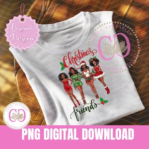 Weihnachten Friends Christmas Besties Digital PNG T-shirt Design African American Frauen Digital Download