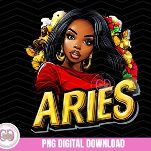 Aries Black Woman Png, Aries Zodiac Png, Horoscope Aries png, Aries zodiac shirt png, astrology png, Aries zodiac, Sublimation 300dpi PNG