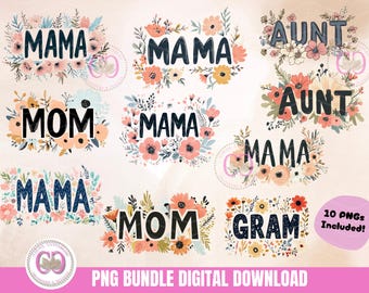 Floral Mother's Day PNG Bundle – Mama, Grandma, Aunt (Digital Download)
