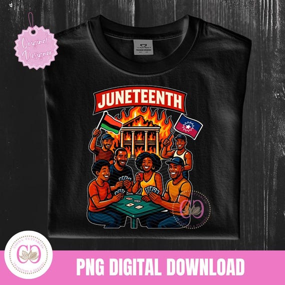 Juneteenth Black Friends Png, Juneteenth Flag Juneteenth Cookout Culture, Freedom PNG, 1865 Juneteenth, Free-ish png, Black History Png File