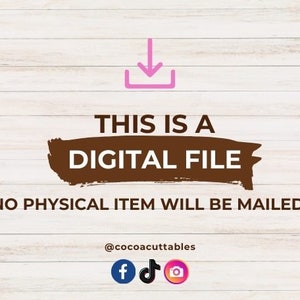 May include: Digital file announcement on a light wood background. The text "THIS IS A DIGITAL FILE" is displayed on a brown banner. A pink arrow points down. The text "NO PHYSICAL ITEM WILL BE MAILED" is below the banner.