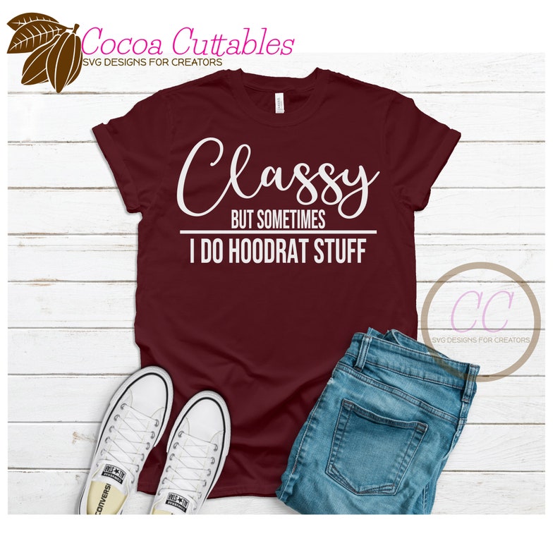 classy with a touch of hood shirt