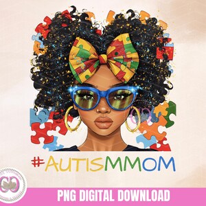 Afro Brötchen Autismus Mama Png Sublimationsdesign, Afro Mädchen Png, lockiges Haar Afro Frau, Autismus Mutter PNG, Autismus Kokette PNG, Afro Mama Png Downloads