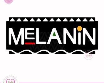 Black Girl Magic Melanin SVG Cut File (Digital Download)