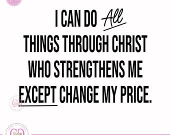 I Can Do All Things SVG | Christian Entrepreneur, Hustle (Digital Download)