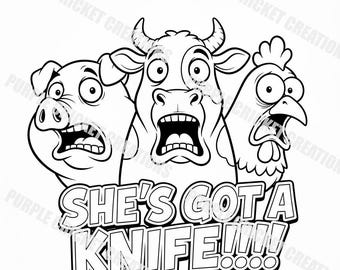 Funny Chicken SVG PNG, "She's Got A Knife" Laser Cut File (Digital Download)