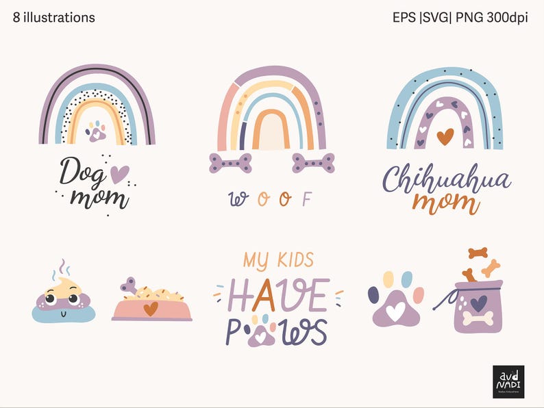 May include: A collection of eight whimsical illustrations featuring rainbows, dog bones, paw prints, and text. The phrases "Dog mom," "Woof," "Chihuahua mom," and "My kids have paws" are included. The color palette includes pastel shades of purple, blue, orange, and pink.