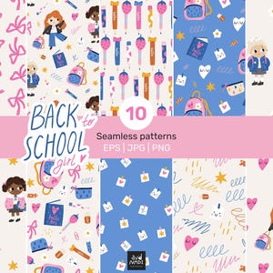 May include: A collection of ten seamless patterns with a back-to-school theme. The designs feature illustrations of school supplies, backpacks, and students. The color palette includes pink, blue, and white, with the text "Back to School girl" and "Seamless patterns".